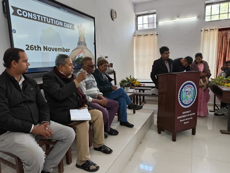 Education News : रांची विवि पीजी इतिहास विभाग में मना संविधान दिवस