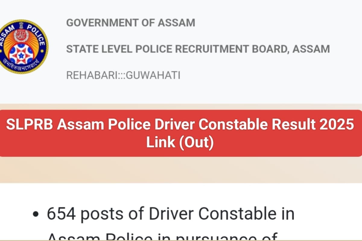 Assam Police Result 2025: एसएलपीआरबी असम पुलिस ड्राइवर कांस्टेबल परीक्षा का परिणाम जारी, यहां करें चेक