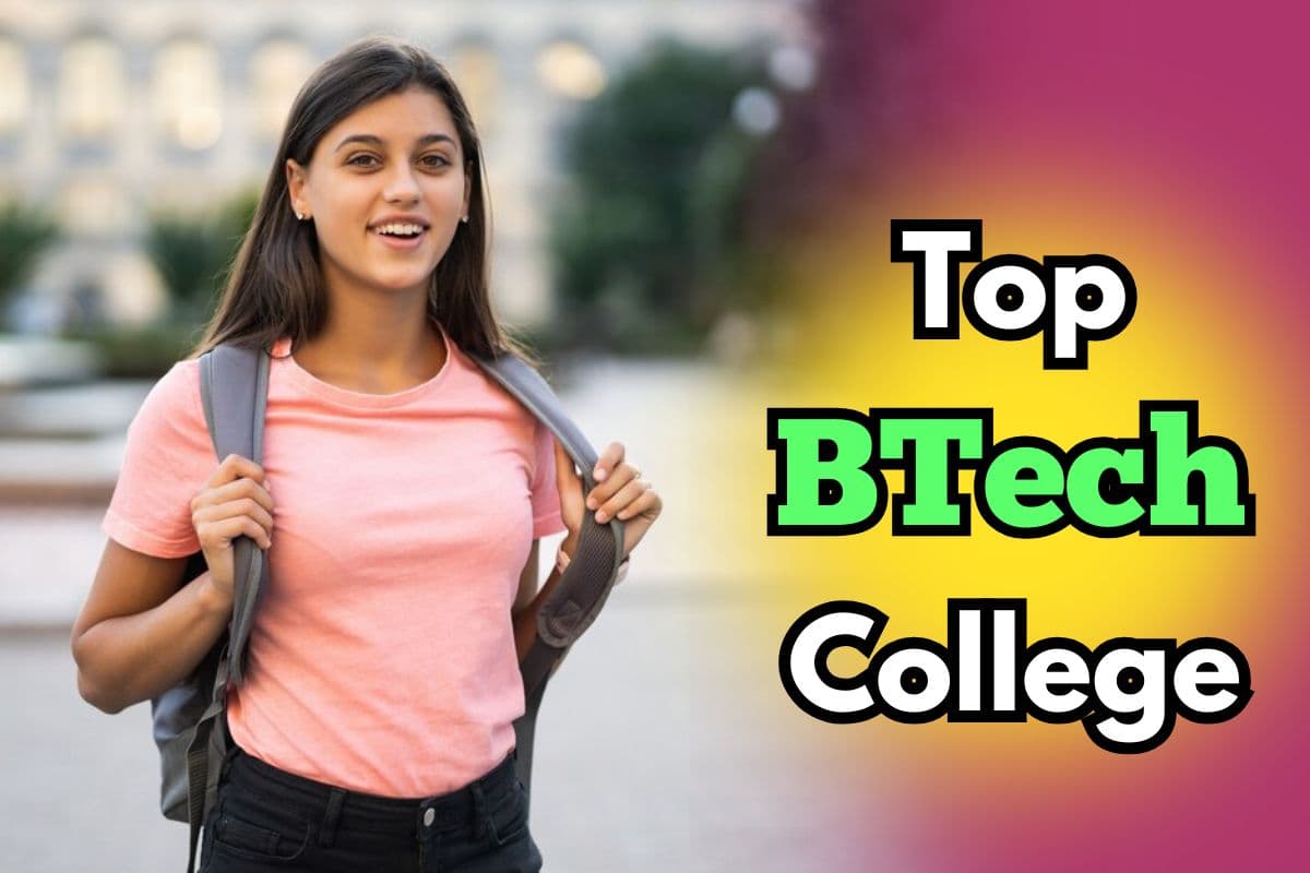 Best BTech College Best BTech College