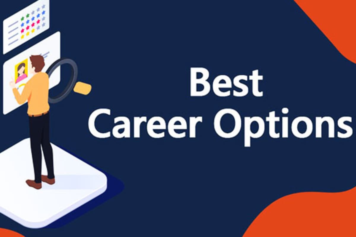 Best Career options after 12th Best Career options after 12th
