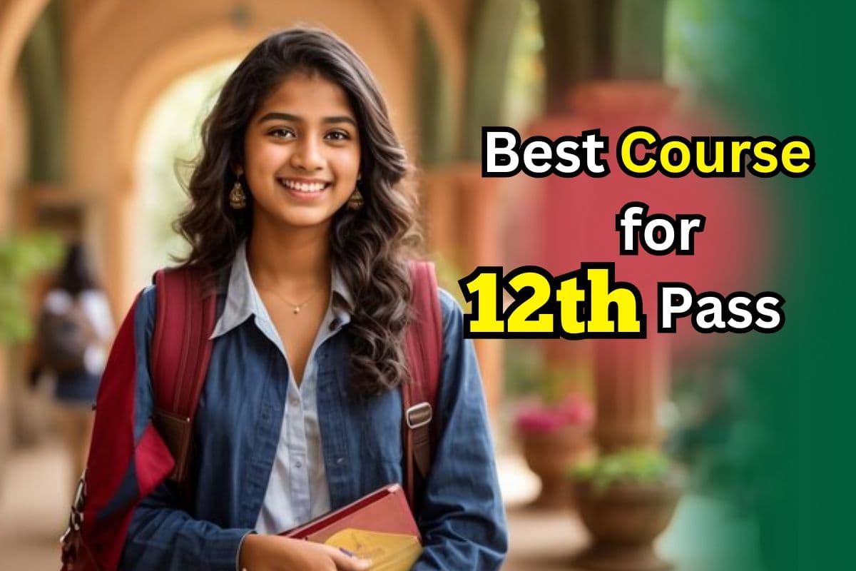 Best Course for 12th Pass: बिहार बोर्ड 12वीं में 50% मार्क्स वाले करें ये 5 कोर्स, कमाई होगी लाखों में