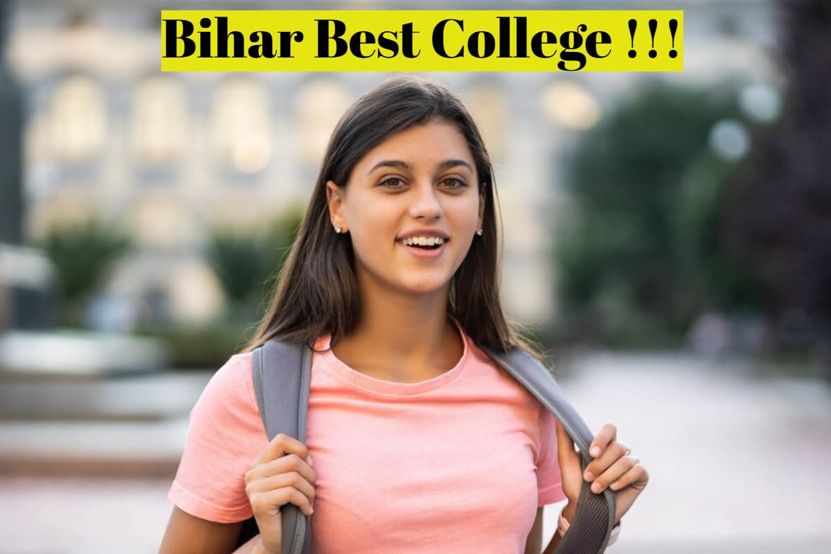 Bihar Best College: लड़कियों के लिए बेस्ट है बिहार का ये काॅलेज, कम फीस में शानदार प्लेसमेंट