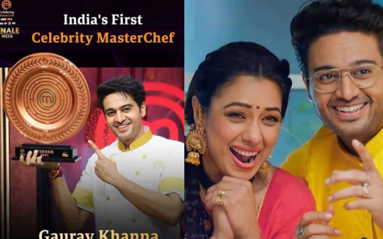 Celebrity MasterChef Winner: अनुपमा के 'अनुज' बने सेलिब्रिटी मास्टर शेफ के विनर, गौरव खन्ना को प्राइज मनी के साथ मिली यह खास चीज