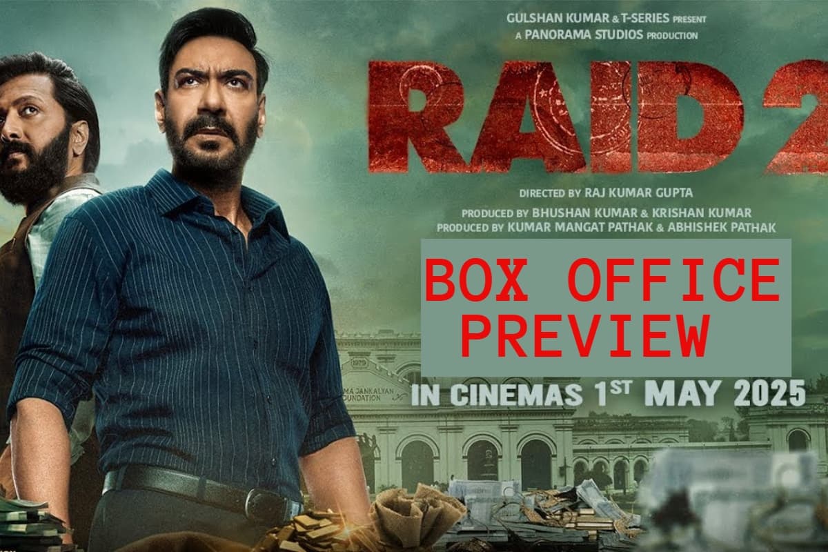 Raid 2 Box Office Preview: अजय देवगन की रेड 2 दोहराएगी ब्लॉकबस्टर इतिहास? ओपनिंग डे पर टिंकी नजरें