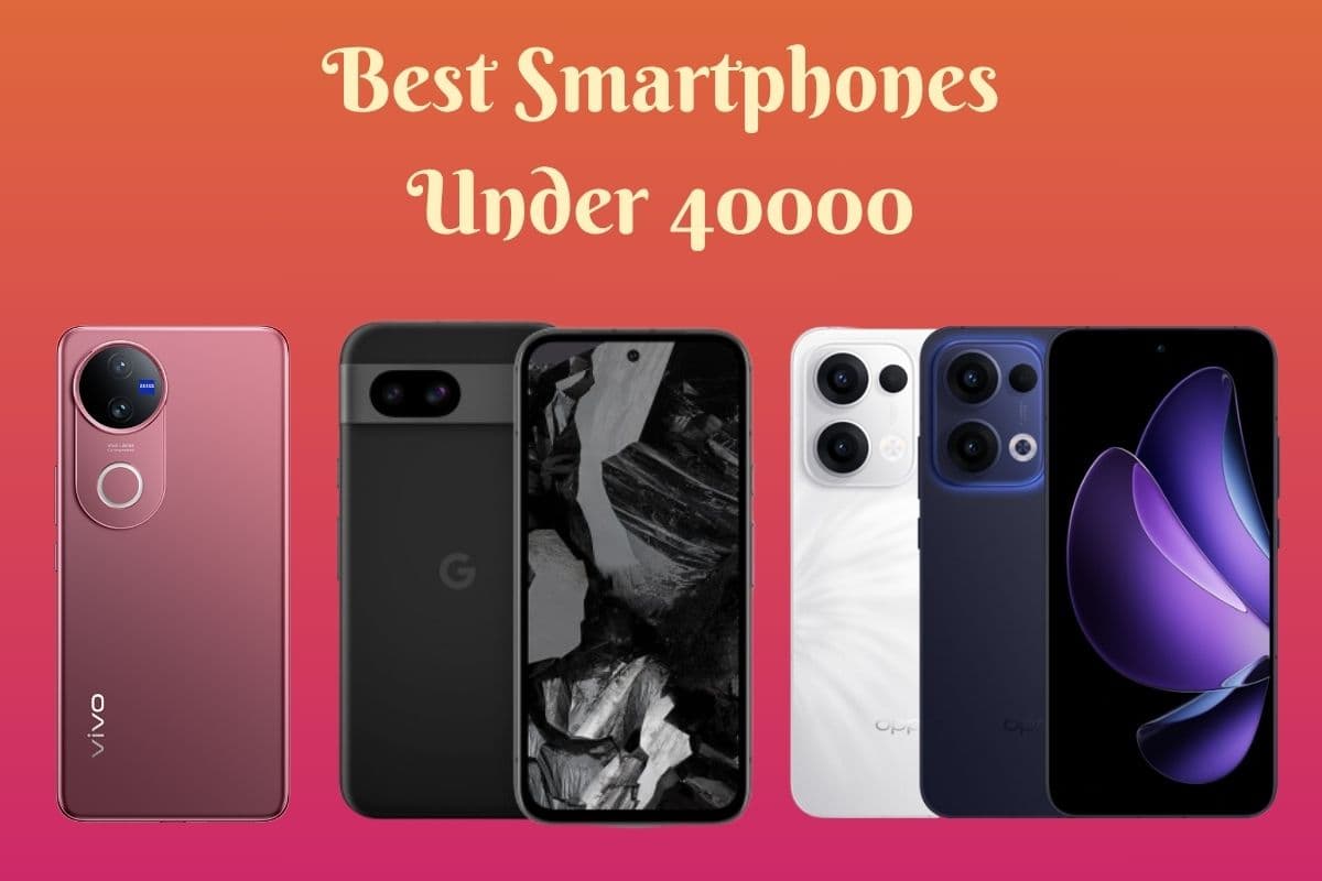 40 हजार से कम में मिल जाएंगे ये टॉप 5 बजट स्मार्टफोन्स, लिस्ट में एक से बढ़ कर एक नाम शामिल 40 हजार से कम में मिल जाएंगे ये टॉप 5 बजट स्मार्टफोन्स, लिस्ट में एक से बढ़ कर एक नाम शामिल