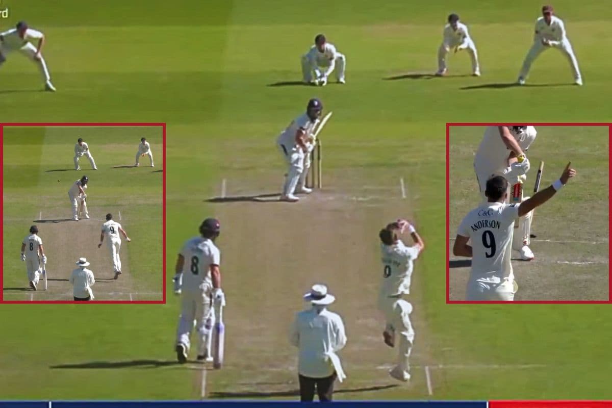 नागिन-सी बलखाई गेंद, पत्ते की तरह उड़ीं गिल्लियां, 42 की उम्र में जेम्स एंडरसन का जलवा, Video