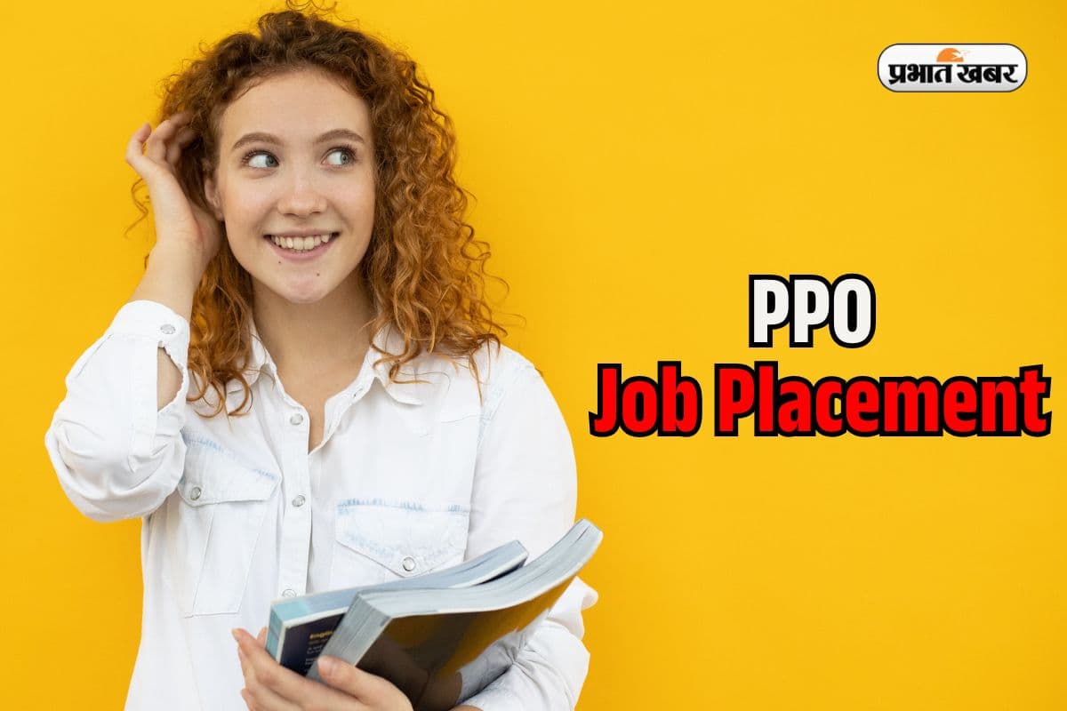 PPO in Jobs Placement: IIT और IIM के प्लेसमेंट में क्या होता है पीपीओ? कंपनियां ऐसे करती हैं जाॅब ऑफर
