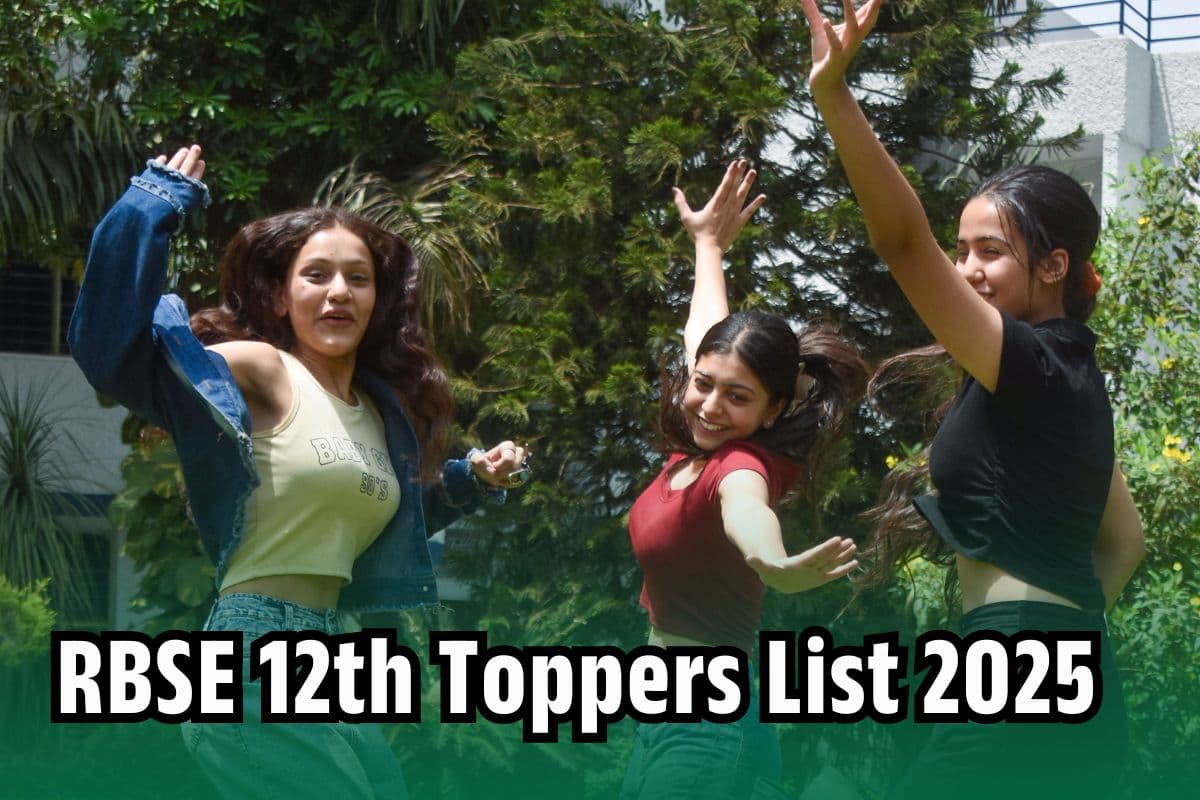 RBSE 12th Science Toppers List 2025: राजस्थान बोर्ड 12वीं साइंस में 99.80% अंकों के साथ प्रीति ने किया टाॅप, देखें जिलेवार रिपोर्ट