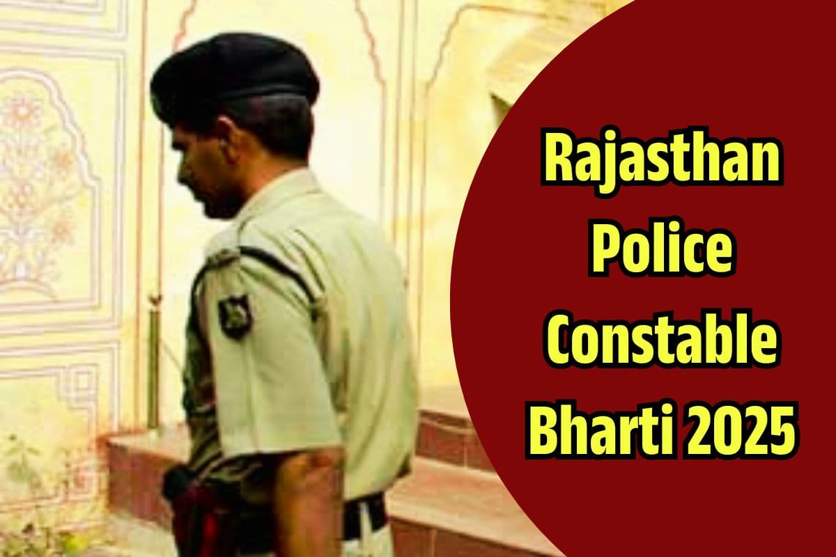 Rajasthan Police Constable Bharti 2025