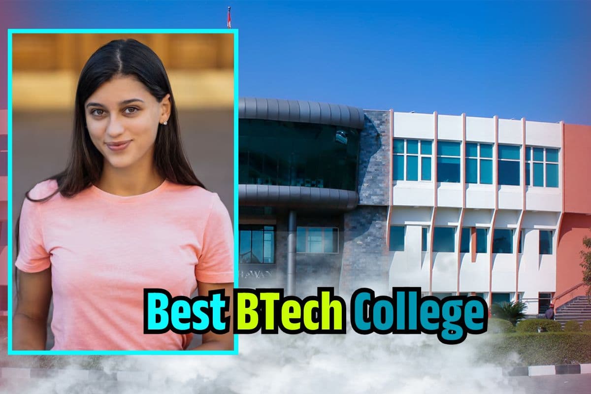 Best BTech College