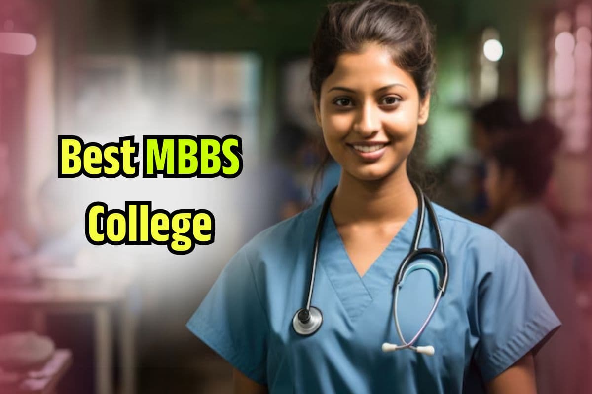Bihar Best MBBS College