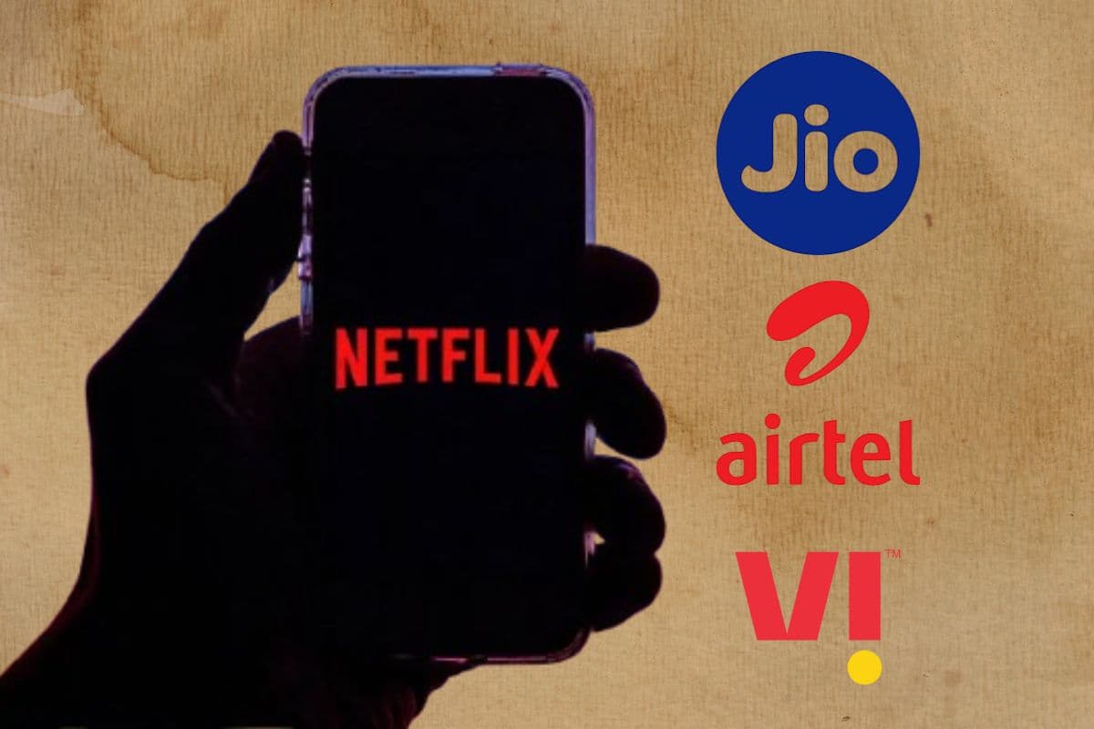 Jio, Airtel, Vi Netflix Plans