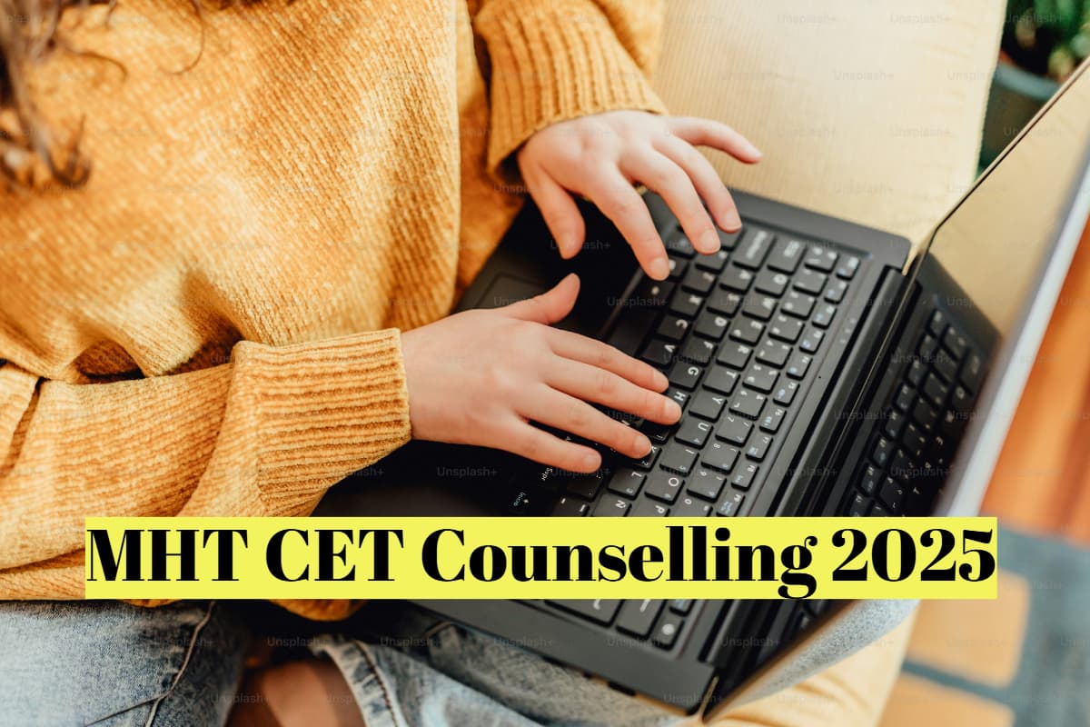 MHT CET Counselling 2025: महाराष्ट्र सीईटी काउंसलिंग का शेड्यूल जारी, 8 जुलाई तक कर सकते हैं रजिस्ट्रेशन