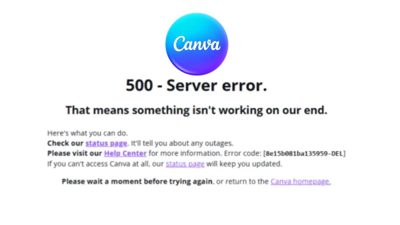 Canva Down: करोड़ों यूजर्स हुए परेशान, नहीं डाउनलोड हो रहे Image और YouTube थंबनेल