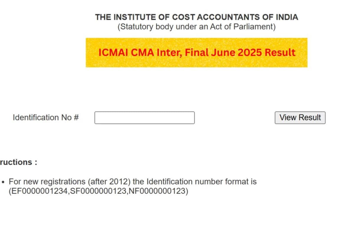 ICMAI CMA Result 2025 OUT:  जून सेशन इंटर व फाइनल परीक्षा का रिजल्ट जारी, दोनों ग्रुप में महज 13.75% उम्मीदवार हुए सफल