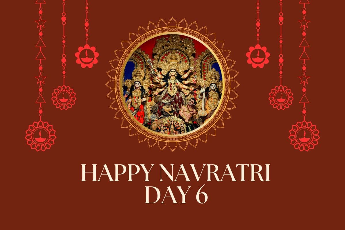Navratri 2025 Day 6 Wishes: नवरात्रि के छठे दिन यहां से भेजें अपनों को शुभकामनाएं, पाएं मां दुर्गा का आशीर्वाद