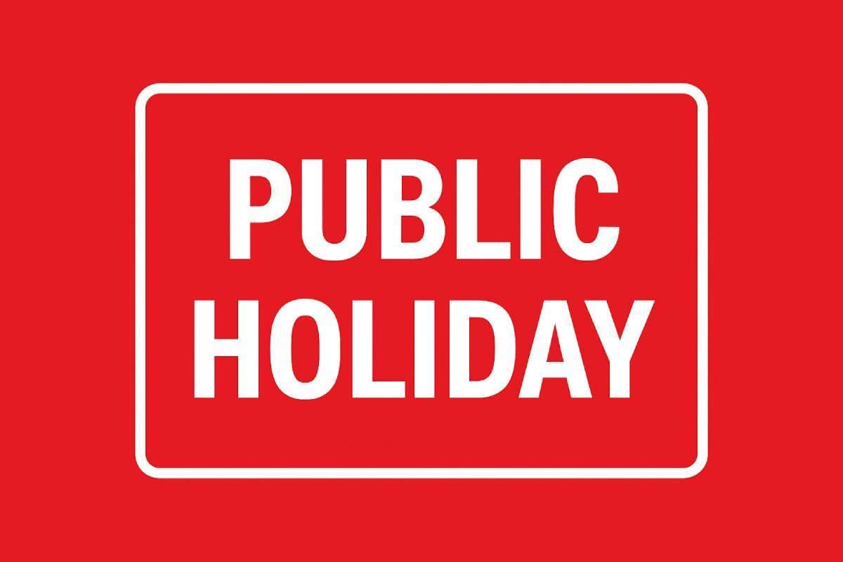 Public Holiday News Today