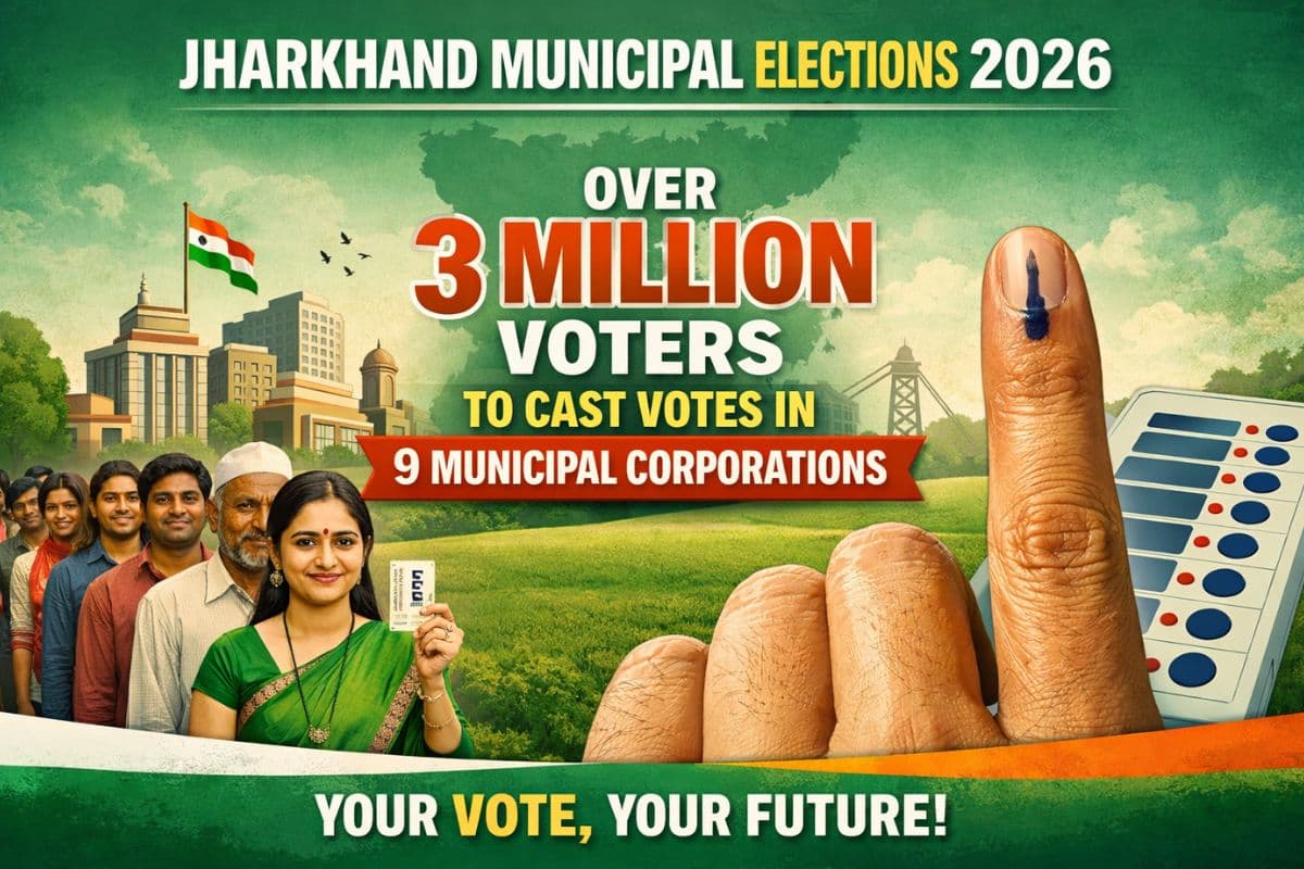 झारखंड नगर निकाय चुनाव 2026: 9 नगर निगमों में 30 लाख से अधिक वोटर, 2940 पोलिंग बूथ, 607 हाई सेंसिटिव
