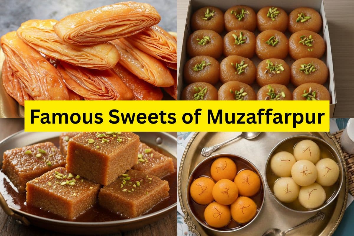 मुजफ्फरपुर की 5 सबसे पुरानी और मशहूर मिठाइयां, इनके बिना अधूरा है शहर का सफर