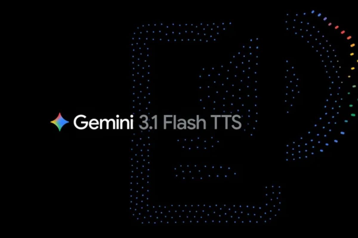 Google का AI बोलेगा अब आपके स्टाइल में, 70 भाषाओं को सपोर्ट करेगा Gemini 3.1 Flash TTS