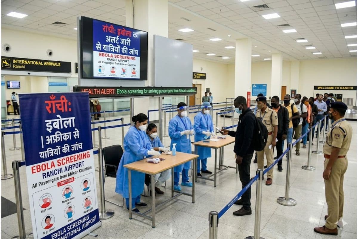 Ranchi: इबोला का अलर्ट जारी, अफ्रीकी देशों से आनेवाले यात्रियों की रांची एयरपोर्ट पर होगी जांच