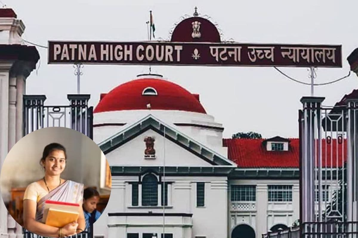 पटना हाईकोर्ट का बड़ा फैसला: विशिष्ट शिक्षकों को मिला जिला चुनने का अधिकार, सरकार का आदेश रद्द
