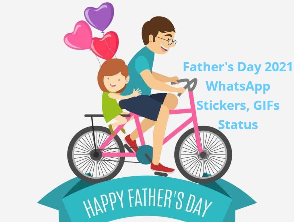 Father’s Day 2021 पर पापा को ऐसे भेजें WhatsApp स्टिकर्स और GIFs Father’s Day 2021 पर पापा को ऐसे भेजें WhatsApp स्टिकर्स और GIFs