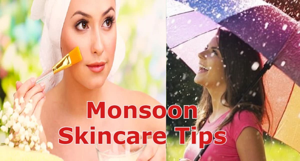 Monsoon Skin care Tips: बारिश के मौसम में त्वचा रहेगी हेल्दी और चमकदार, अपनाएं ये घरेलू स्किन केयर टिप्स Monsoon Skin care Tips: बारिश के मौसम में त्वचा रहेगी हेल्दी और चमकदार, अपनाएं ये घरेलू स्किन केयर टिप्स