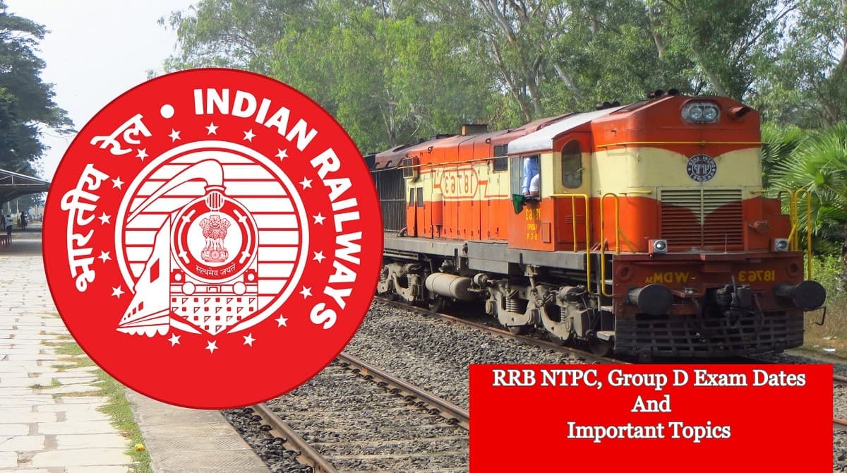 RRB NTPC, Group D Exam Dates: रेलवे एनटीपीसी और ग्रुप डी एक्जाम के लिए इन टॉपिक्स को करें रिवाइज, इसी महीने होने वाली है परीक्षा RRB NTPC, Group D Exam Dates: रेलवे एनटीपीसी और ग्रुप डी एक्जाम के लिए इन टॉपिक्स को करें रिवाइज, इसी महीने होने वाली है परीक्षा