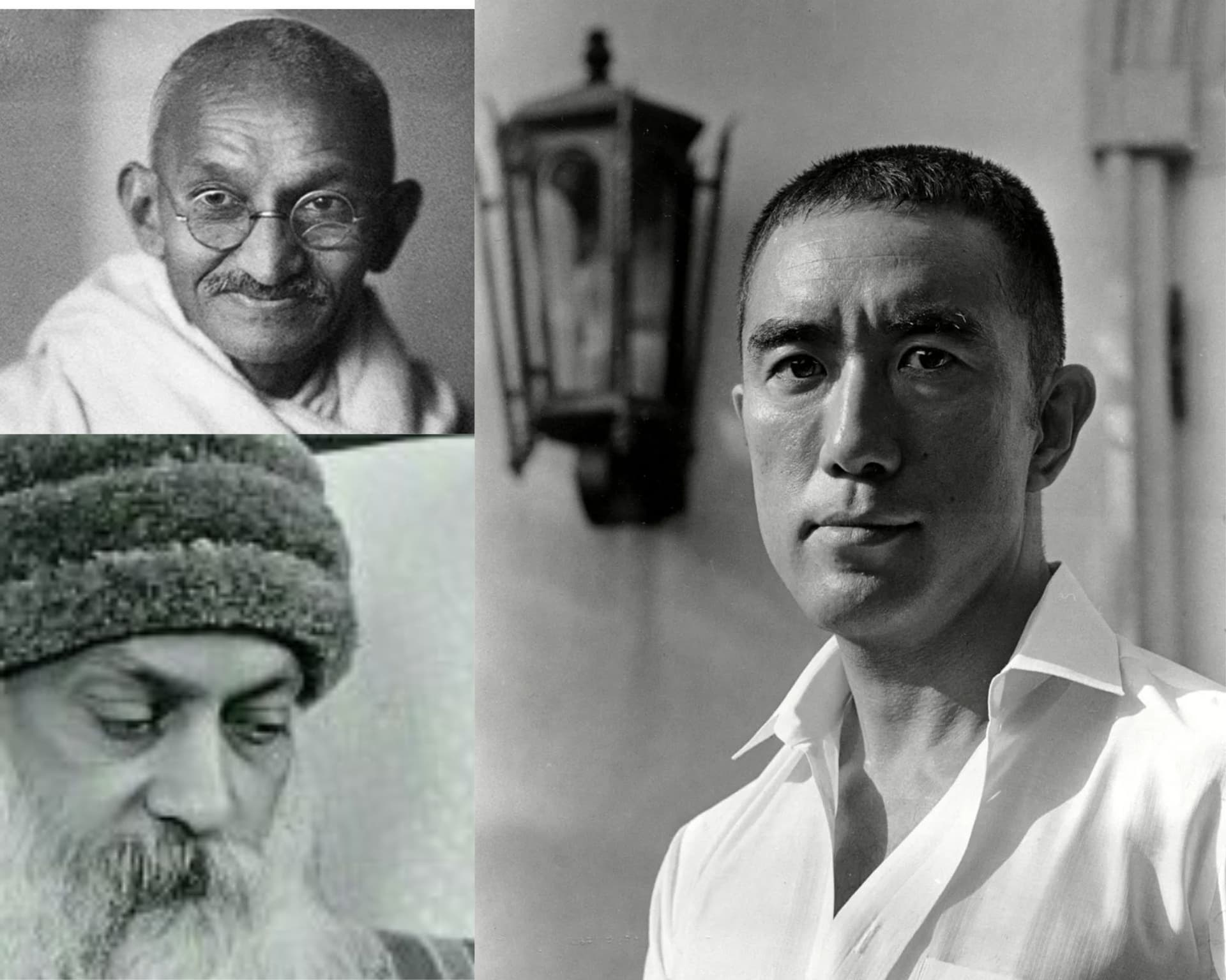 Mahatma Gandhi Osho Yukio Mishima Mahatma Gandhi Osho Yukio Mishima