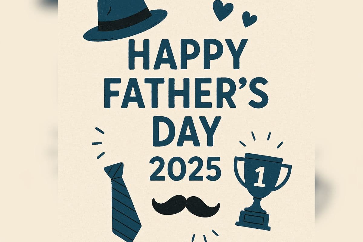 Father’s Day 2025: जून में इस दिन क्यों मनाते हैं फादर्स डे, जानिए इसके पीछे का इतिहास