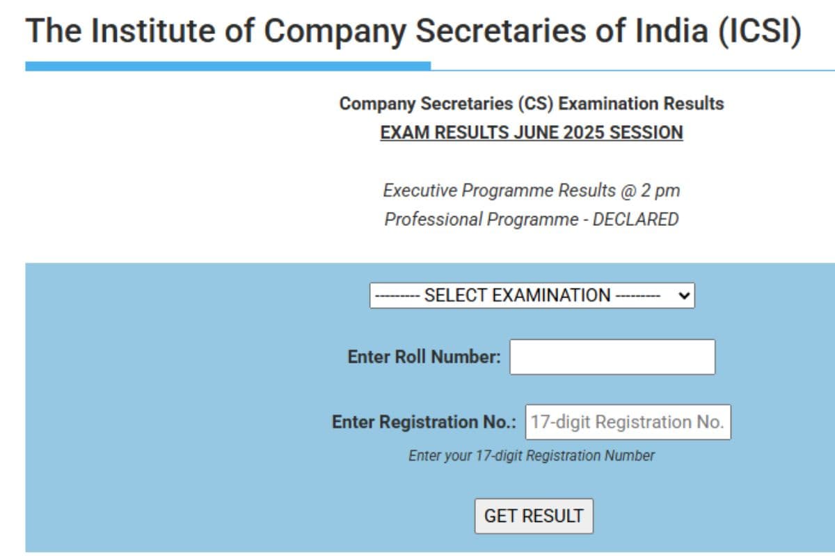ICSI CS June Result 2025 OUT: सीएस प्रोफेशनल कोर्स रिजल्ट जारी, इस Link से करें चेक