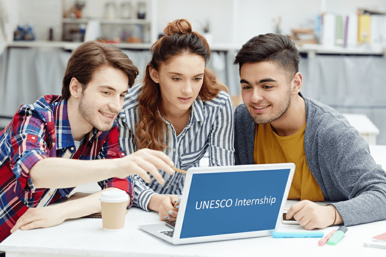 UNESCO Internship : स्नातक युवाओं के लिए वैश्विक अनुभव प्राप्त करने का मौका