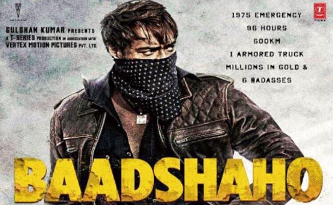 अजय देवगन के ''''बादशाहो'''' का नया पोस्टर रिलीज