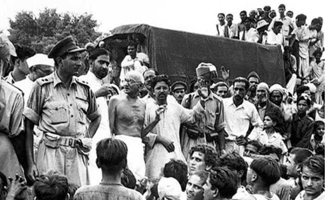महात्मा गांधी ने आज ही के दिन की थी ''भारत छोड़ो आंदोलन'' की शुरुआत