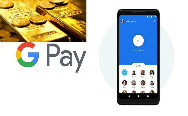 Google Pay एप के जरिये अब खरीद-बेच सकेंगे सोना, MMTC-PAMP India से किया गठजोड़