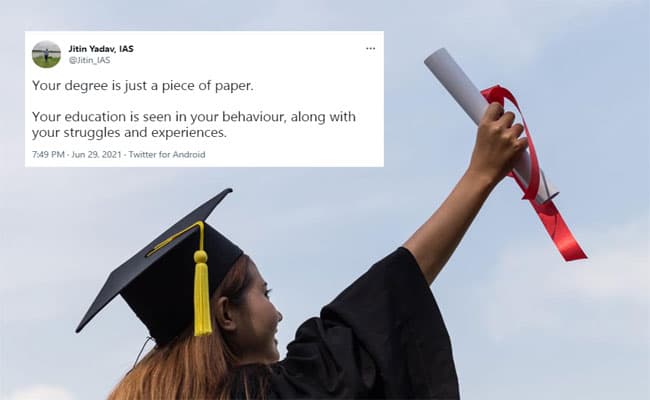 "आपकी डिग्री महज एक कागज का टुकड़ा है", IAS Officer जितिन यादव का ट्वीट हुआ वायरल, यूजर बोले अच्छी नौकरी पाने के लिए . . .