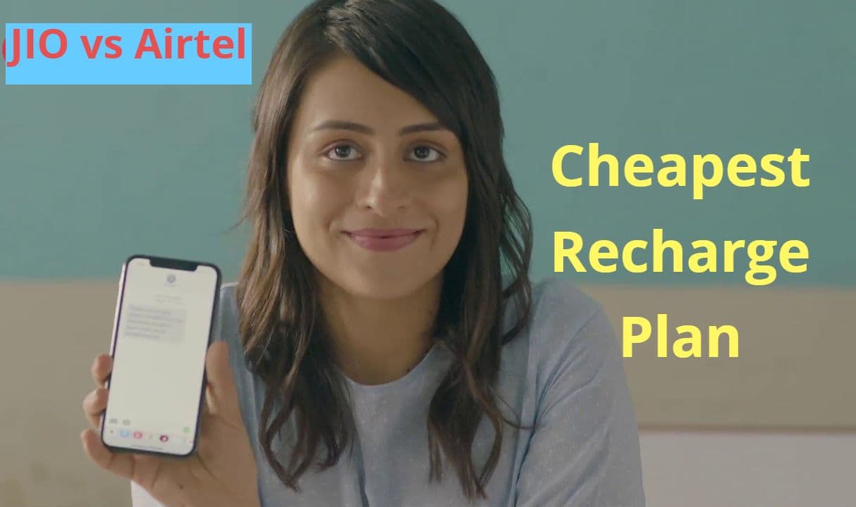 Airtel का सबसे सस्ता प्लान vs JIO का सबसे सस्ता प्लान, कौन है ज्यादा फायदेमंद?