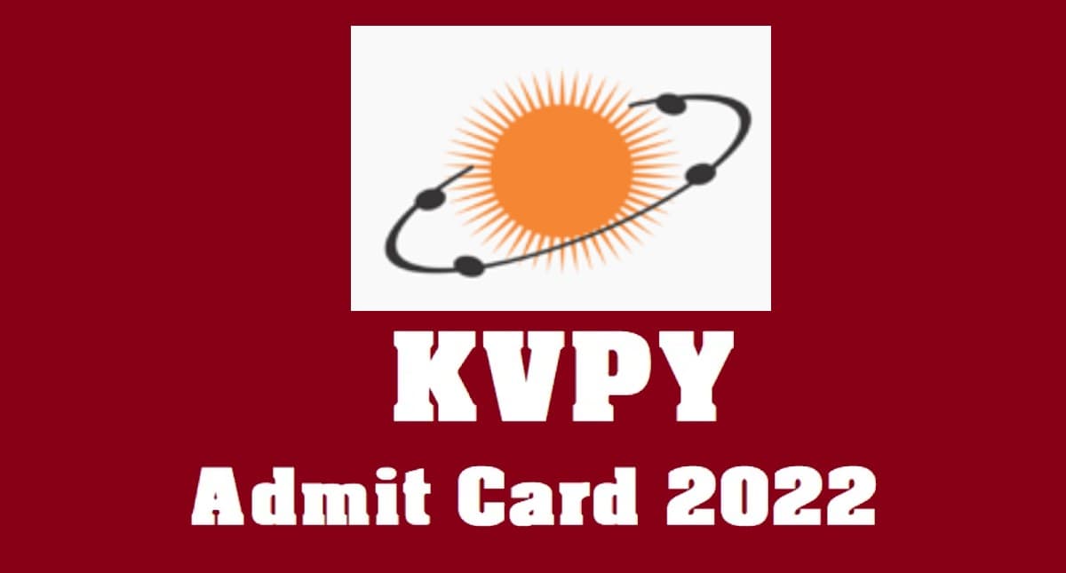 KVPY Admit Card 2022: किशोर वैज्ञानिक प्रोत्साहन योजना परीक्षा का एडमिट कार्ड जारी, ऐसे करें चेक