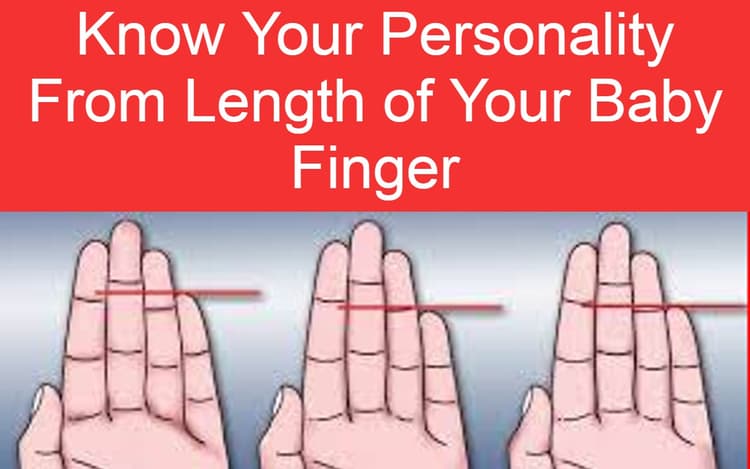 अपने Baby Finger की लंबाई से जानिए कैसी है आपकी पर्सनालिटी? लक्षण और स्वभाव