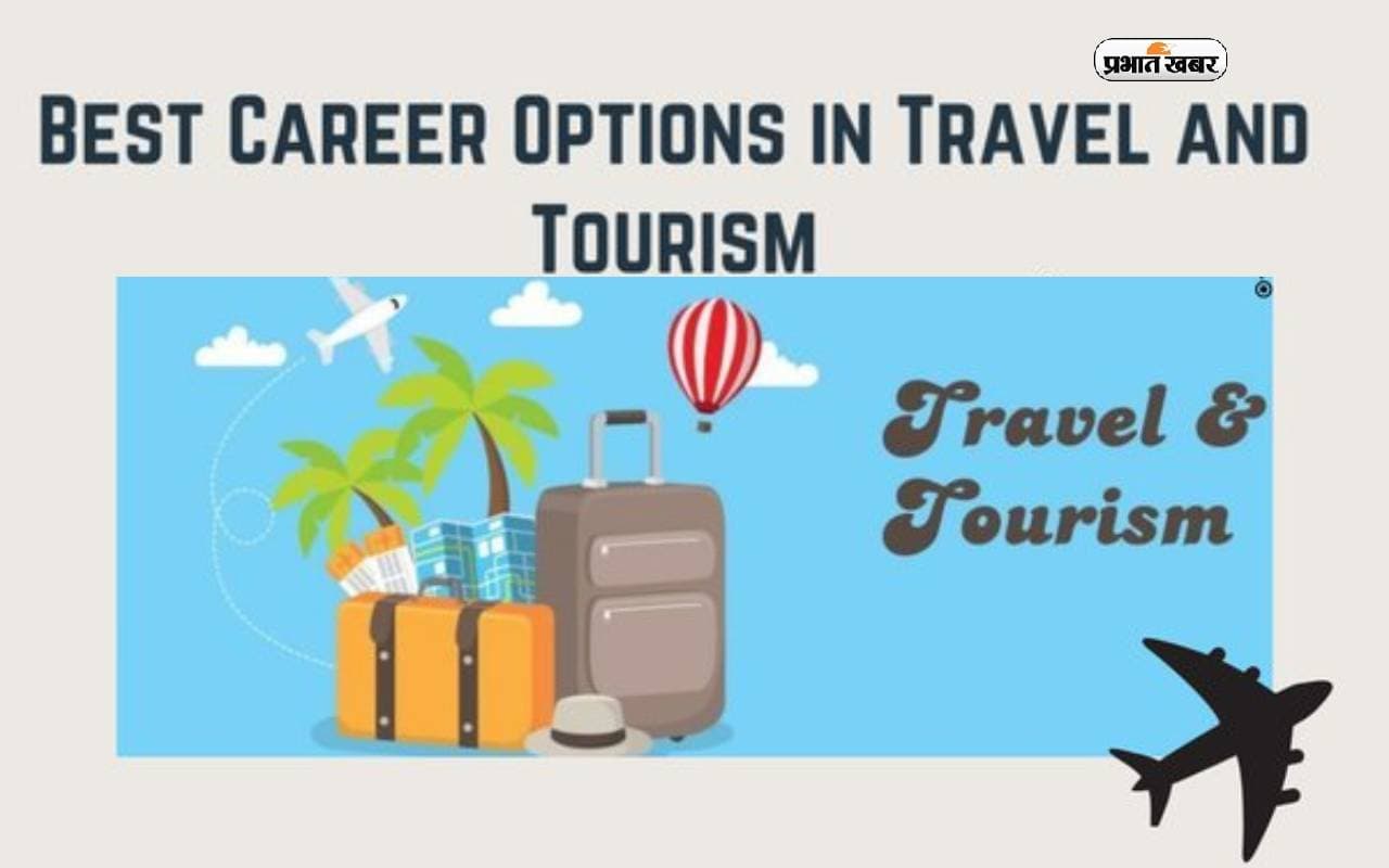 दूसरी छमाही में यात्रा और आतिथ्य क्षेत्र में नए लोगों के लिए ज्यादा अवसर: रिपोर्ट