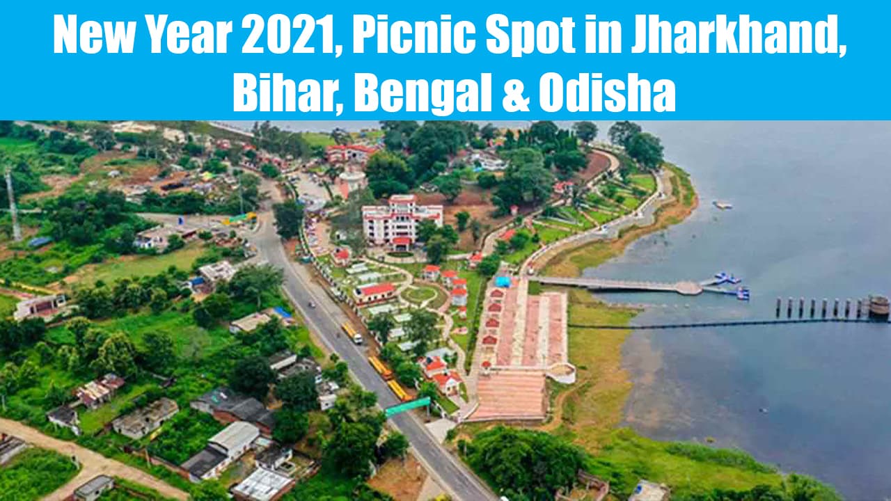 New Year 2021 पार्टी के लिए मिल रही 3 दिन की छुट्टी, पिकनिक और नए साल के जश्न के लिए पूरे झारखंड में तैयारी, यहां पढ़ें ट्रैवल गाइड