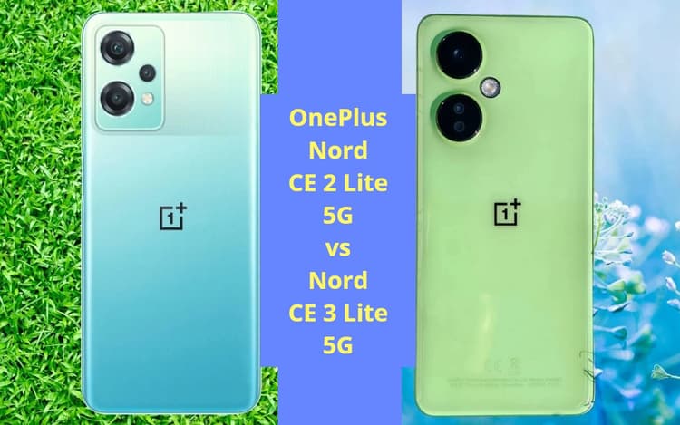 Nord CE 2 Lite vs Nord CE 3 Lite 5G: कीमत और फीचर्स भी लगभग समान, OnePlus का कौन ज्यादा दमदार?