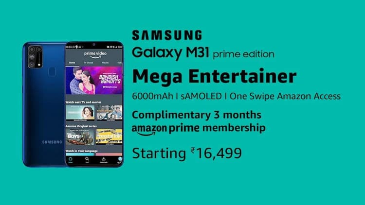 64MP क्वॉड कैमरा, 6000mAh बैटरी और Free Amazon Prime मेंबरशिप के साथ लॉन्च हुआ Samsung Galaxy M31 Prime