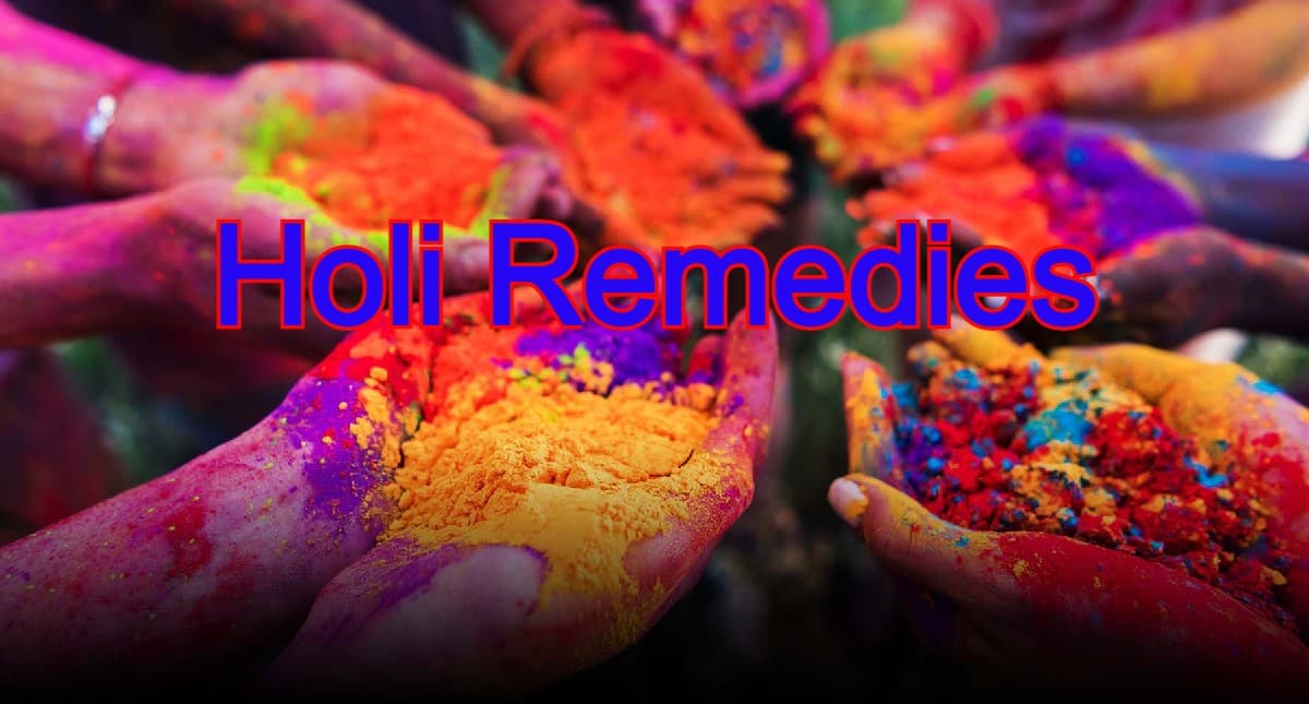 Holi Remedies: होली के दिन करें ये उपाय, धन, नौकरी और स्वास्थ्य संबंधी परेशानी हो जाएगी दूर