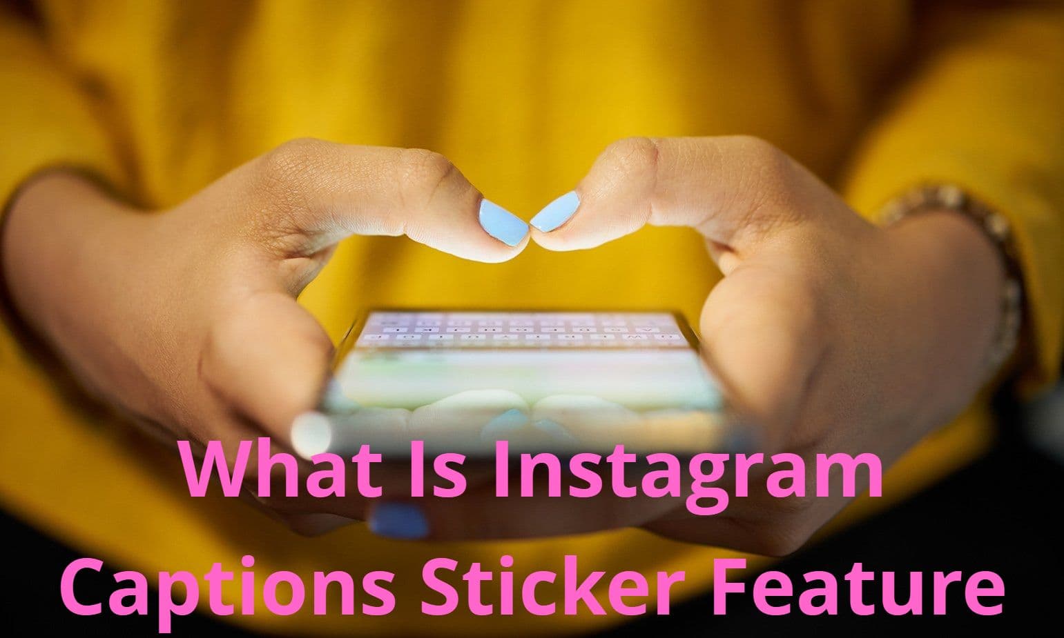 Instagram लाया कमाल का फीचर, अब स्टोरी में खुद ही जुड़ जाएंगे कैप्शन