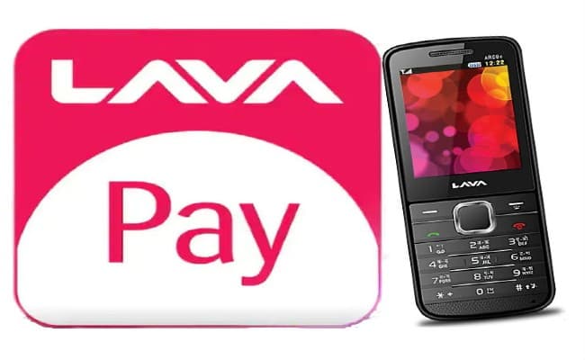 Lava ने लॉन्च किया अपना पहला पेमेंट एप,बिना इंटरनेट के कर सकेंगे भुगतान