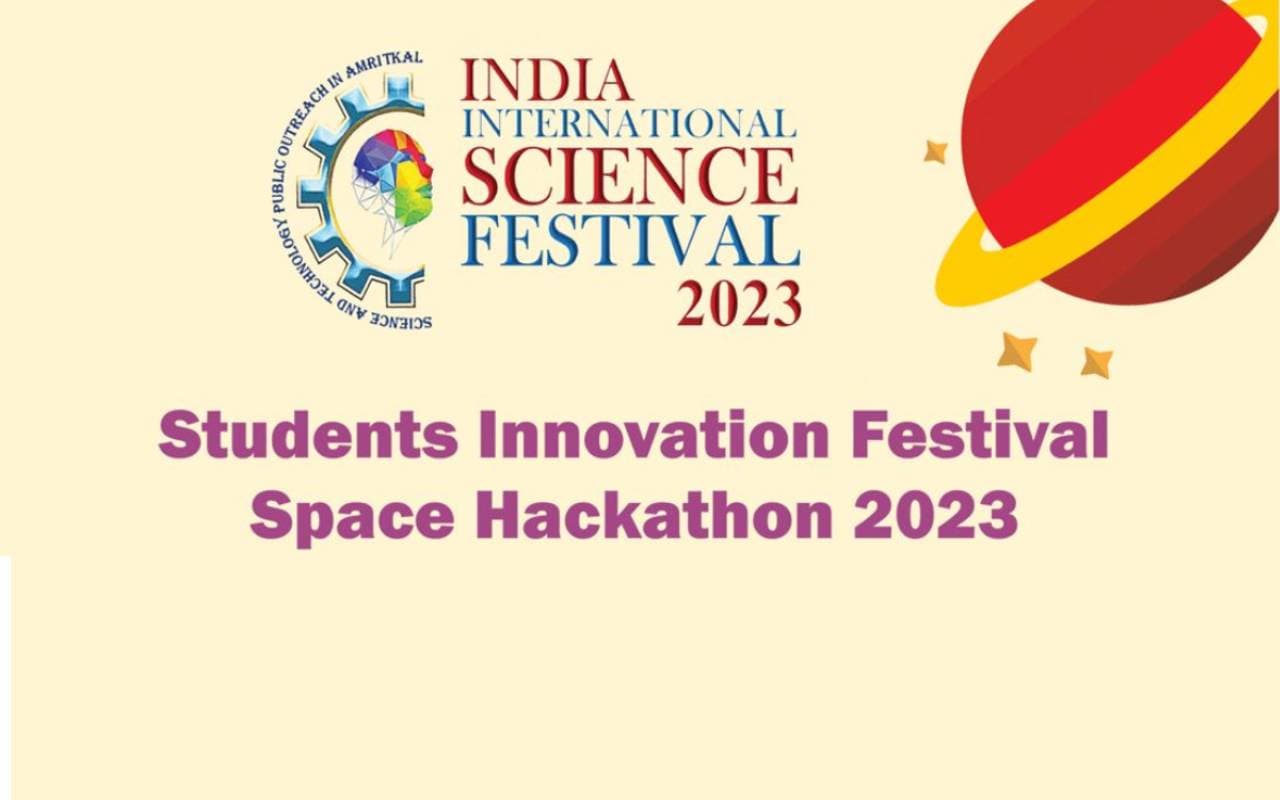 Students Innovation Festival Space Hackathon 2023 का होने वाला है आयोजन, जानें क्या होगा खास Students Innovation Festival Space Hackathon 2023 का होने वाला है आयोजन, जानें क्या होगा खास