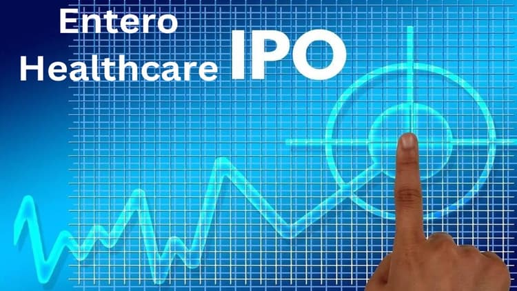 Entero Healthcare IPO: बाजार में आ रहा है 1600 करोड़ का आईपीओ, जानें प्राइस बैंड और GMP