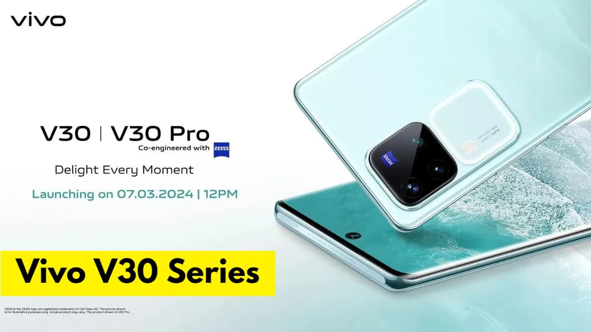 12GB रैम और 50MP सेल्फी कैमरा के साथ आये Vivo V30 सीरीज के स्मार्टफोन्स 12GB रैम और 50MP सेल्फी कैमरा के साथ आये Vivo V30 सीरीज के स्मार्टफोन्स